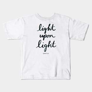 Light Upon Light Quran 24:35 Kids T-Shirt